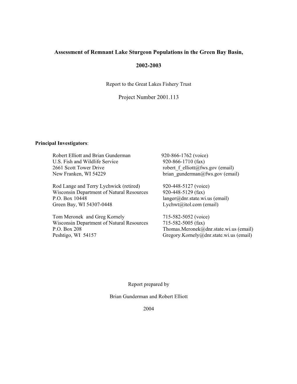 Assessment of Remnant Lake Sturgeon Populations in the Green Bay Basin