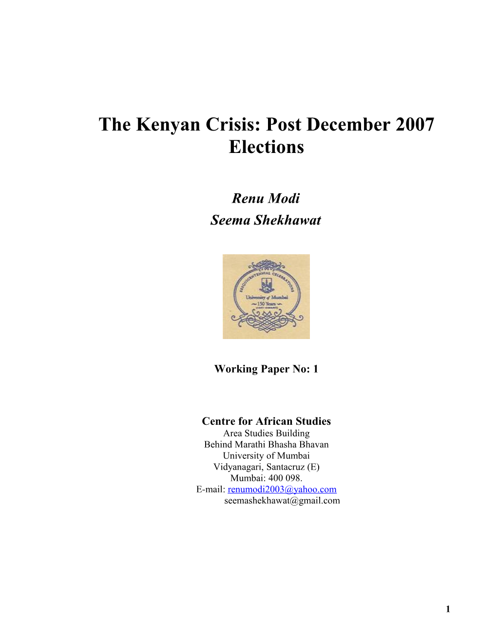 The Kenyan Crisis: How And