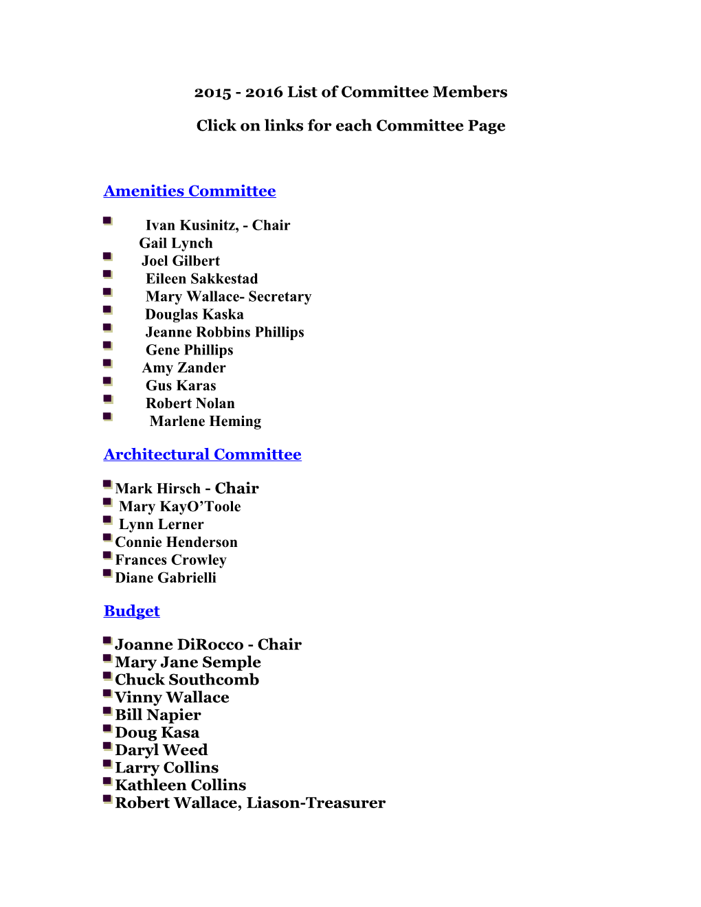 Click on Links for Each Committee Page