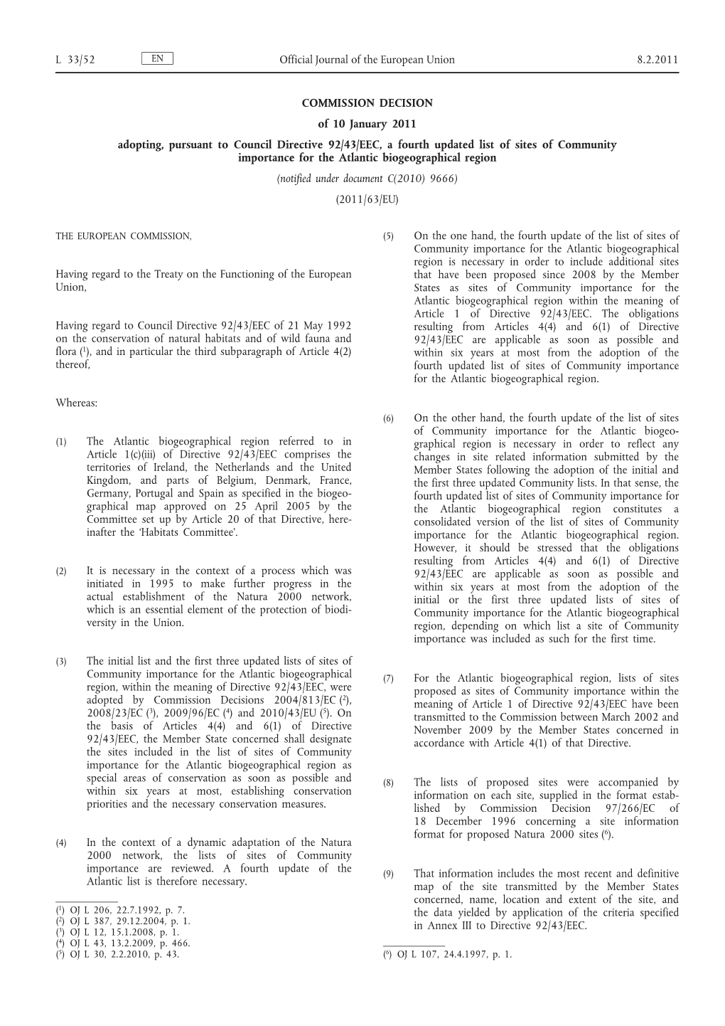 Commission Decision of 10 January 2011 Adopting, Pursuant to Council