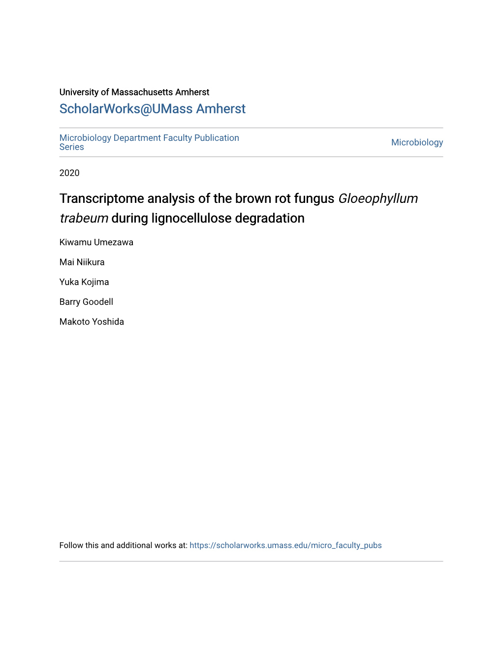 Transcriptome Analysis of the Brown Rot Fungus Gloeophyllum Trabeum During Lignocellulose Degradation