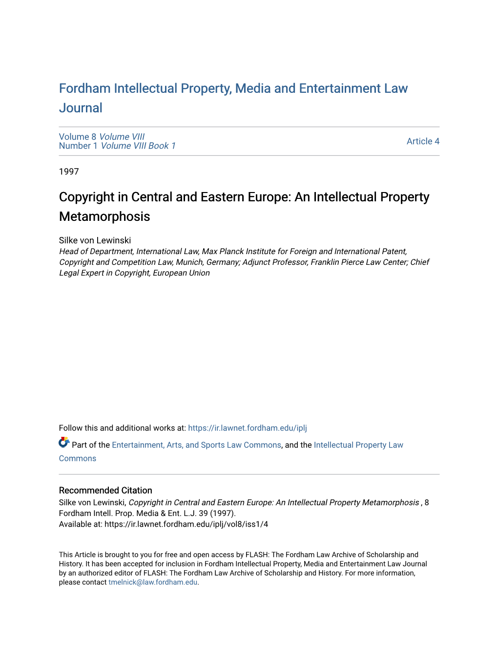 Copyright in Central and Eastern Europe: an Intellectual Property Metamorphosis