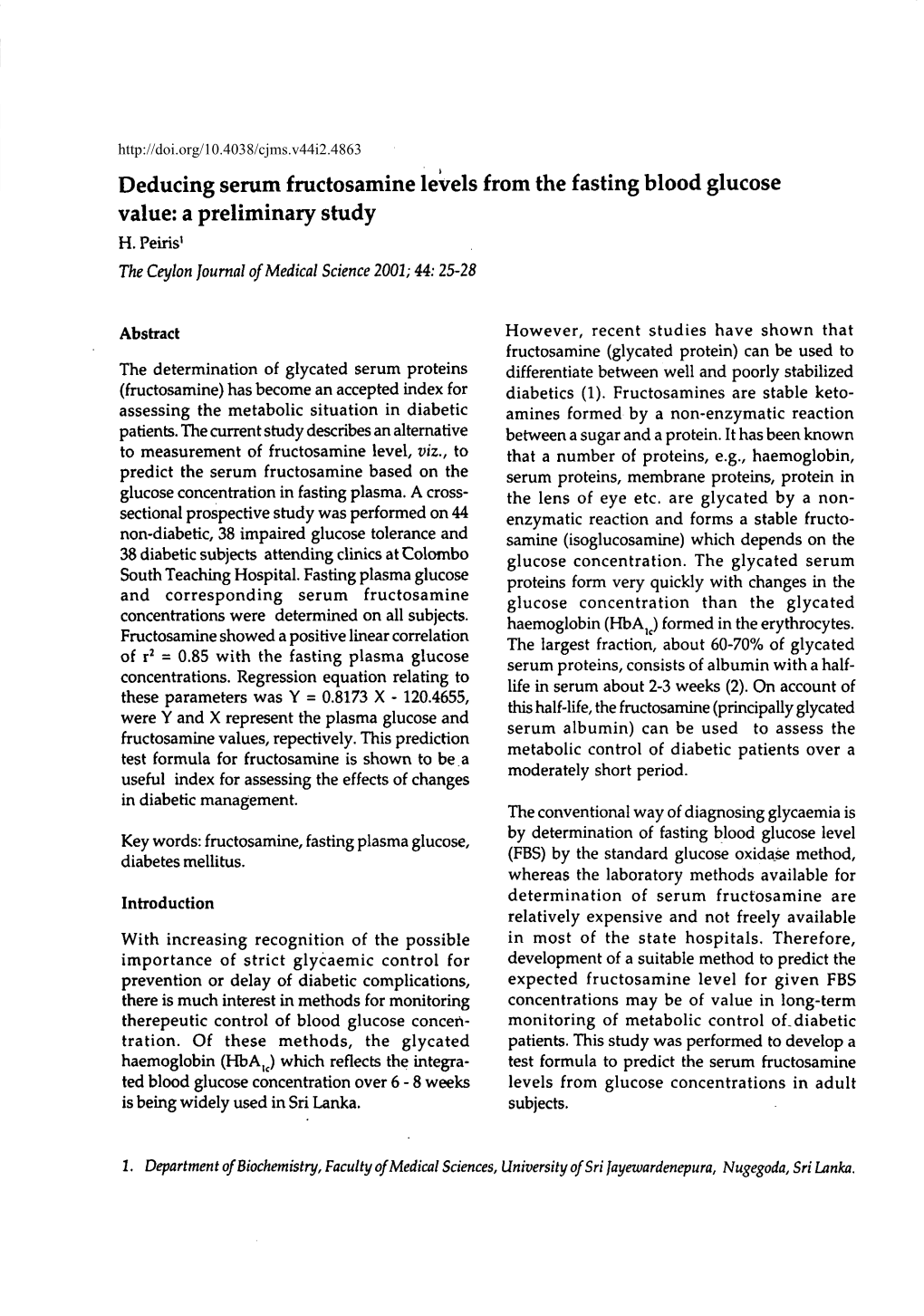 Deducing Serum Fructosamine Levels from the Fasting Blood Glucose Value: a Preliminary Study H