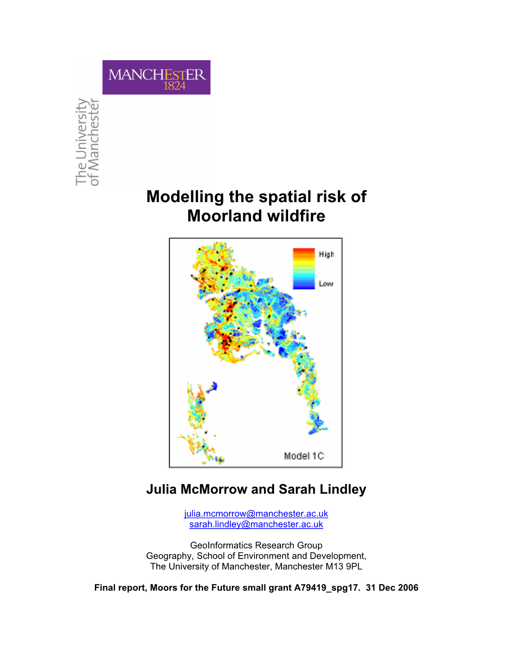 Modelling the Spatial Risk of Moorland Wildfire
