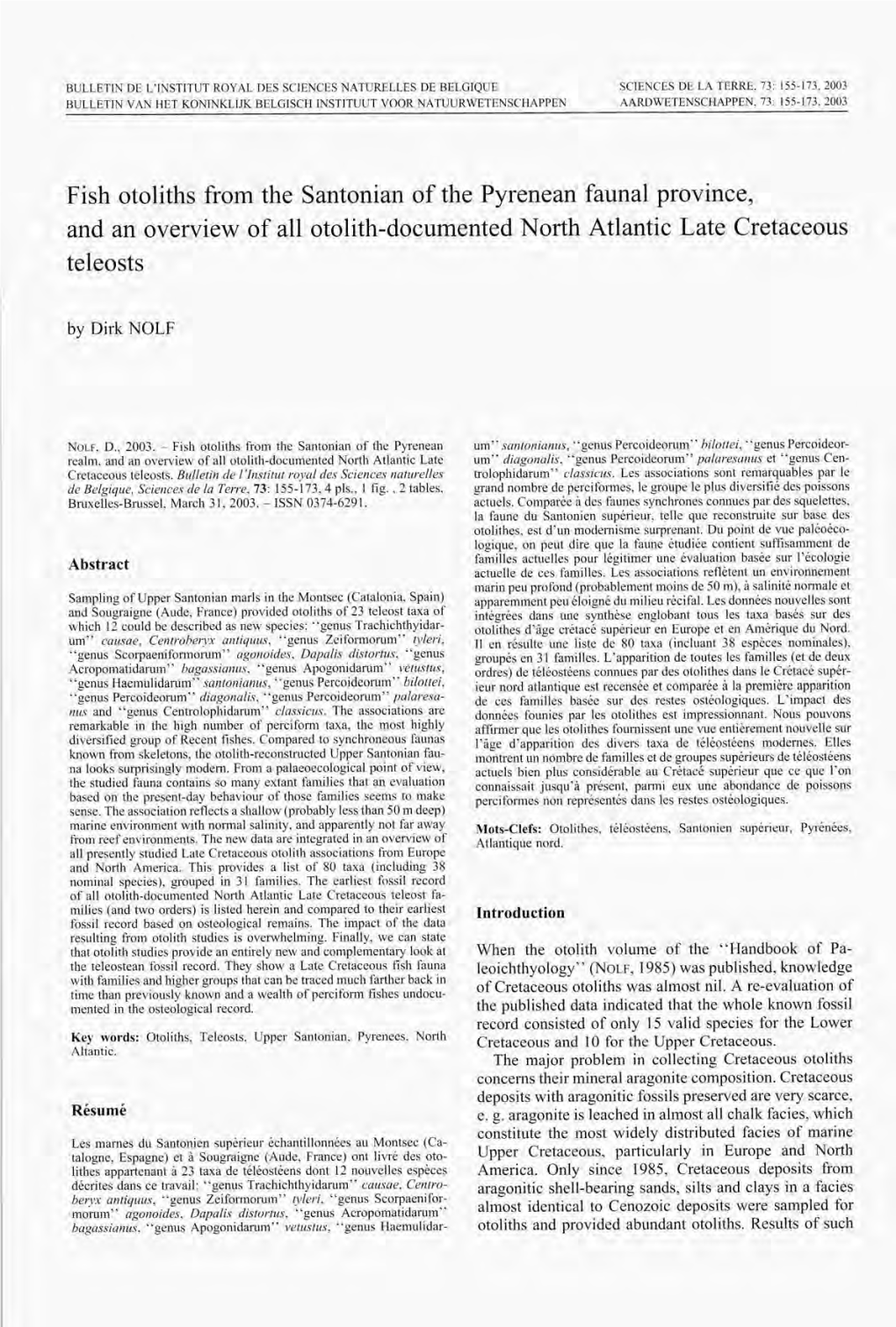 Fish Otoliths from the Santonian of the Pyrenean Faunal Province, and an Overview of All Otolith-Documented North Atlantic Late Cretaceous Teleosts