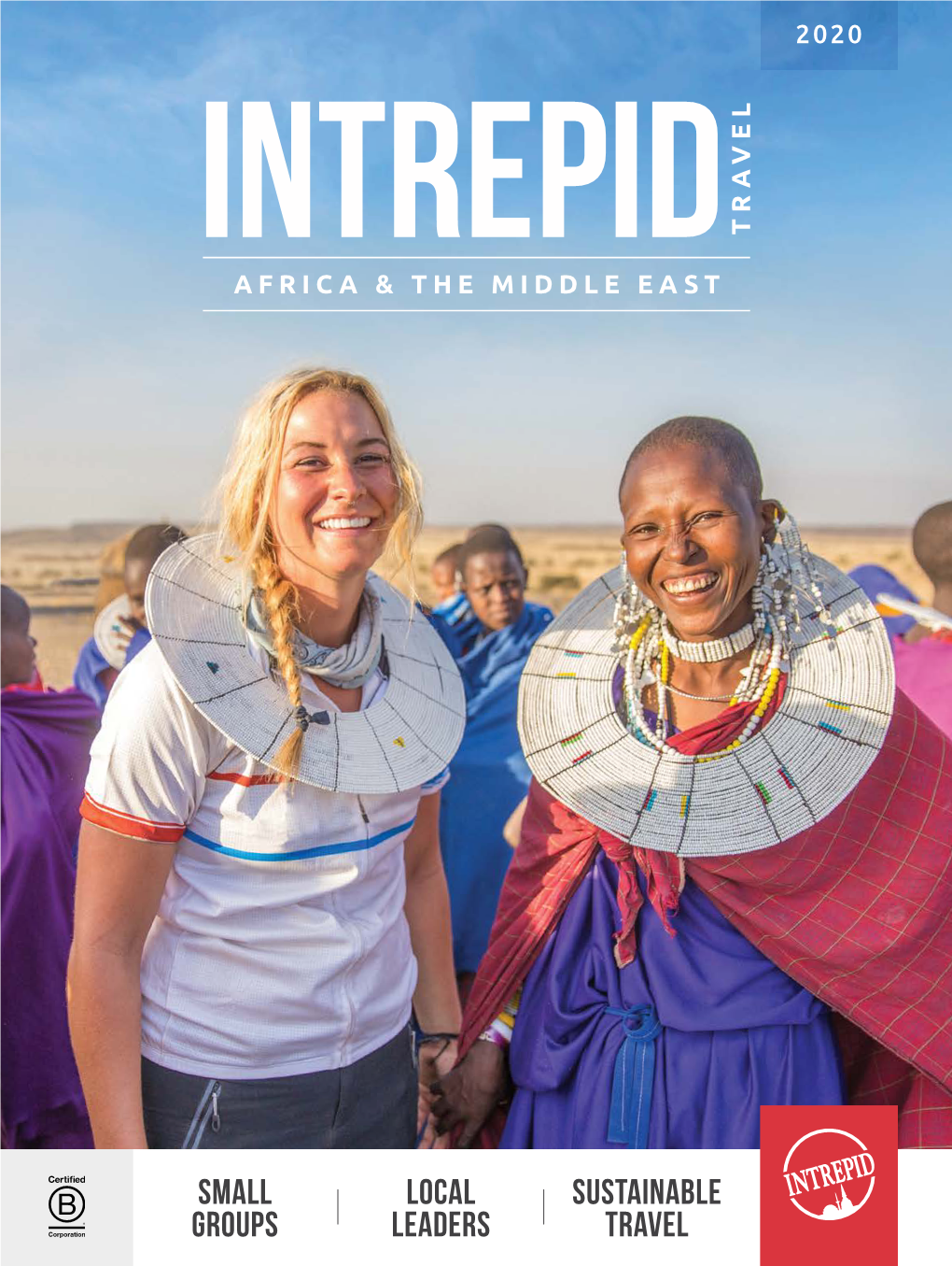 Intrepid Travel Company Travel, You Can Rest Assured You’Re Travelling to Improve the Planet