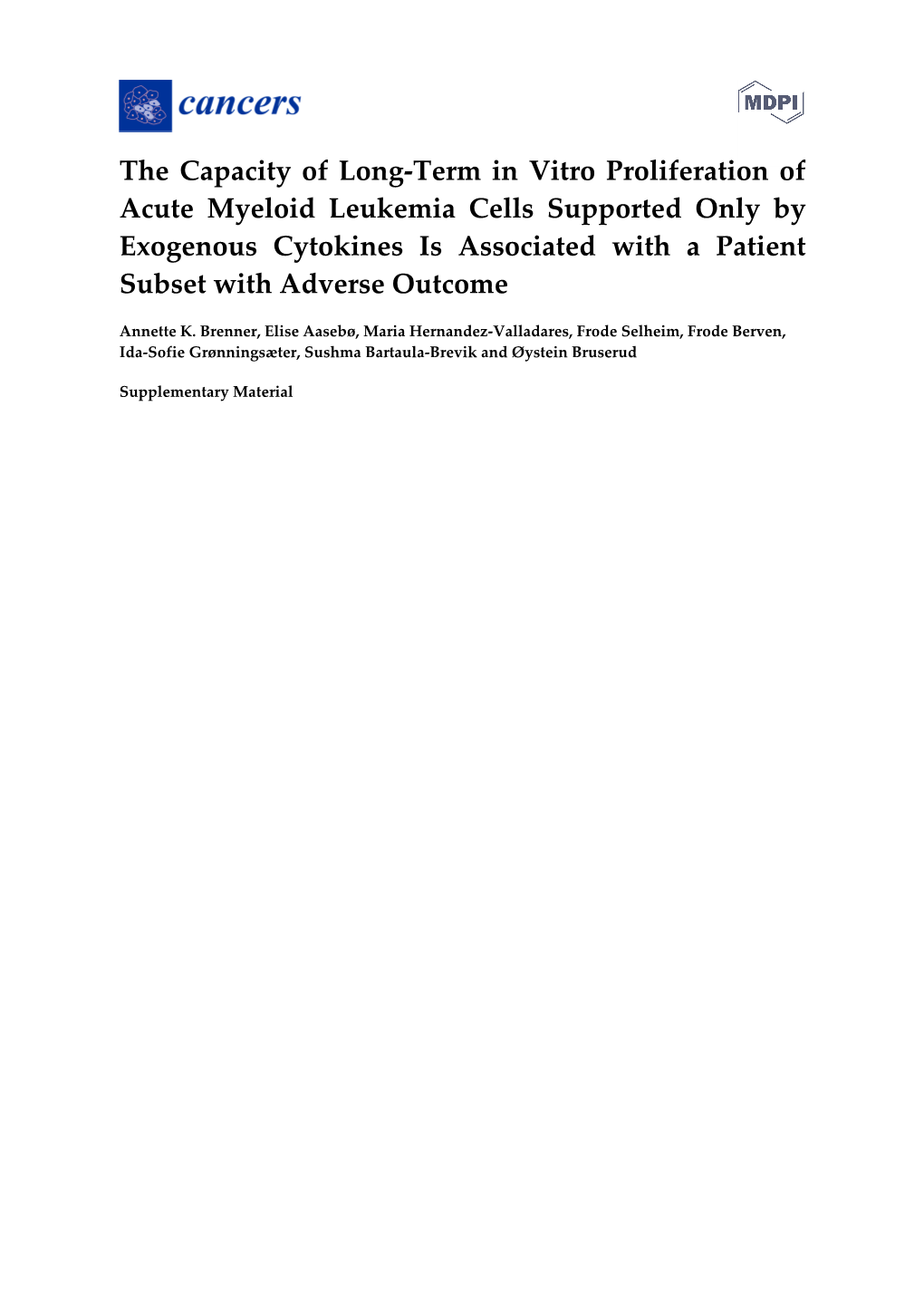 The Capacity of Long-Term in Vitro Proliferation of Acute Myeloid