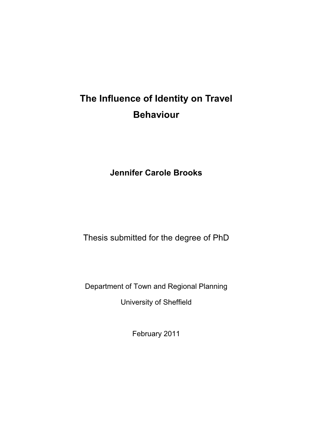 The Influence of Identity on Travel Behaviour