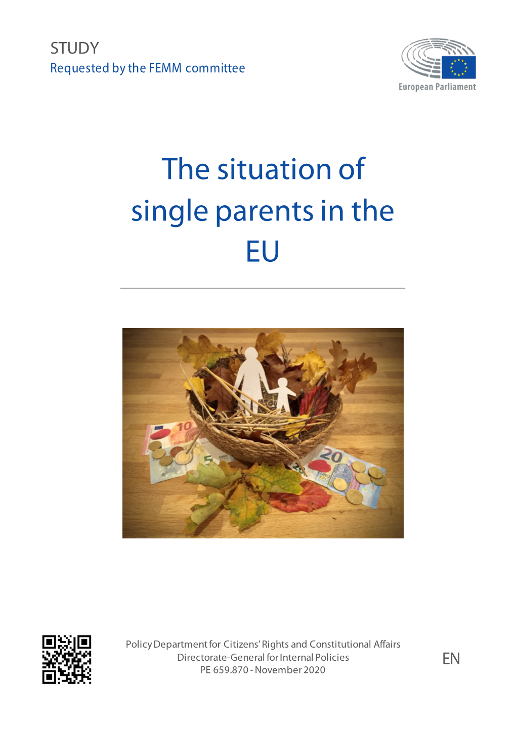 The Situation of Single Parents in the EU (With Additional Evidence from Iceland and Norway)