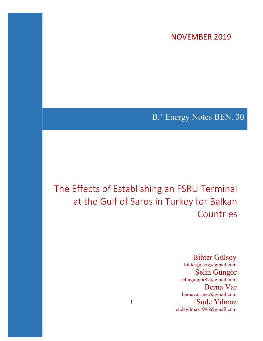 The Effects of Establishing an FSRU Terminal at the Gulf of Saros in Turkey for Balkan Countries