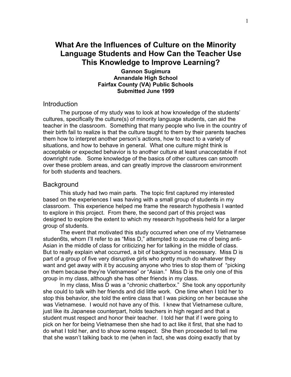 What Are the Influences of Culture on the Minority Language Student and How Can the Teacher