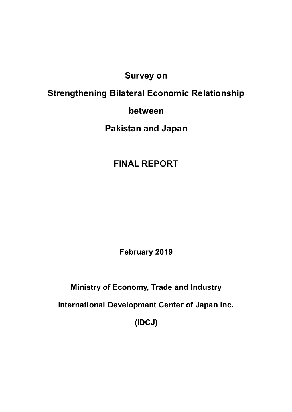 Survey on Strengthening Bilateral Economic Relationship Between Pakistan and Japan FINAL REPORT