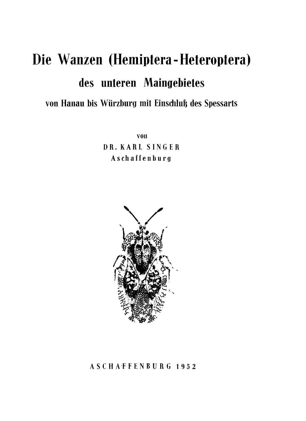 Die Wanzen (Hemiptera - Heteroptera)