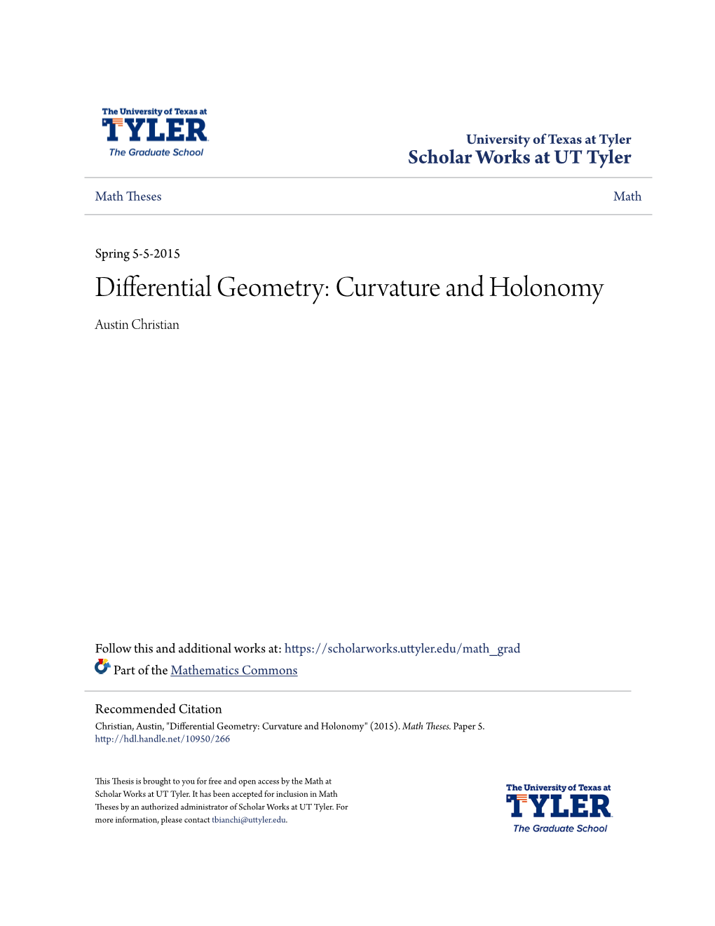 Differential Geometry: Curvature and Holonomy Austin Christian