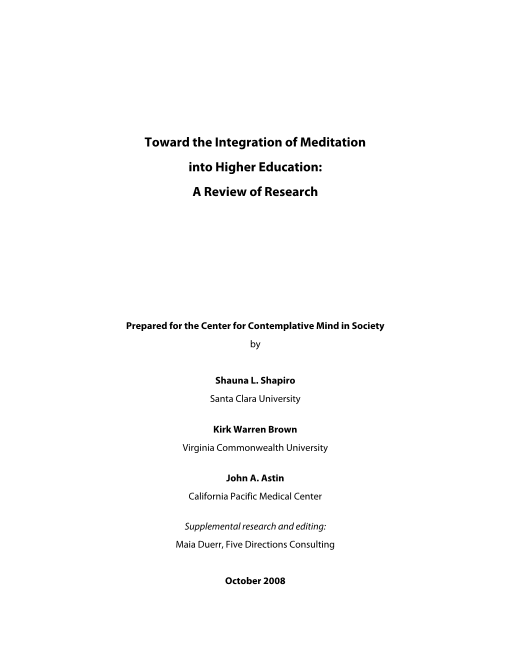 Toward the Integration of Meditation Into Higher Education: a Review of Research