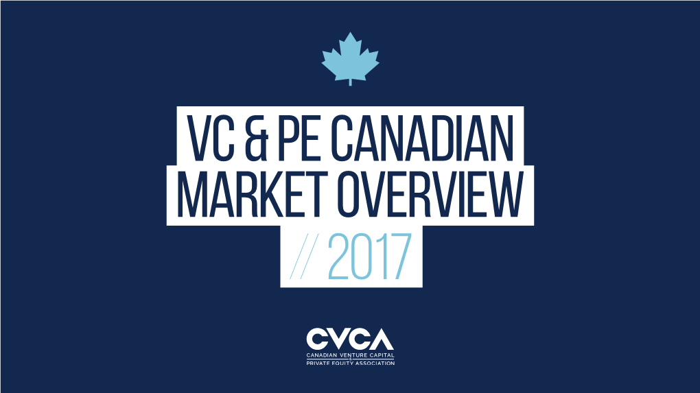 Venture Capital & Private Equity Canadian Market Overview