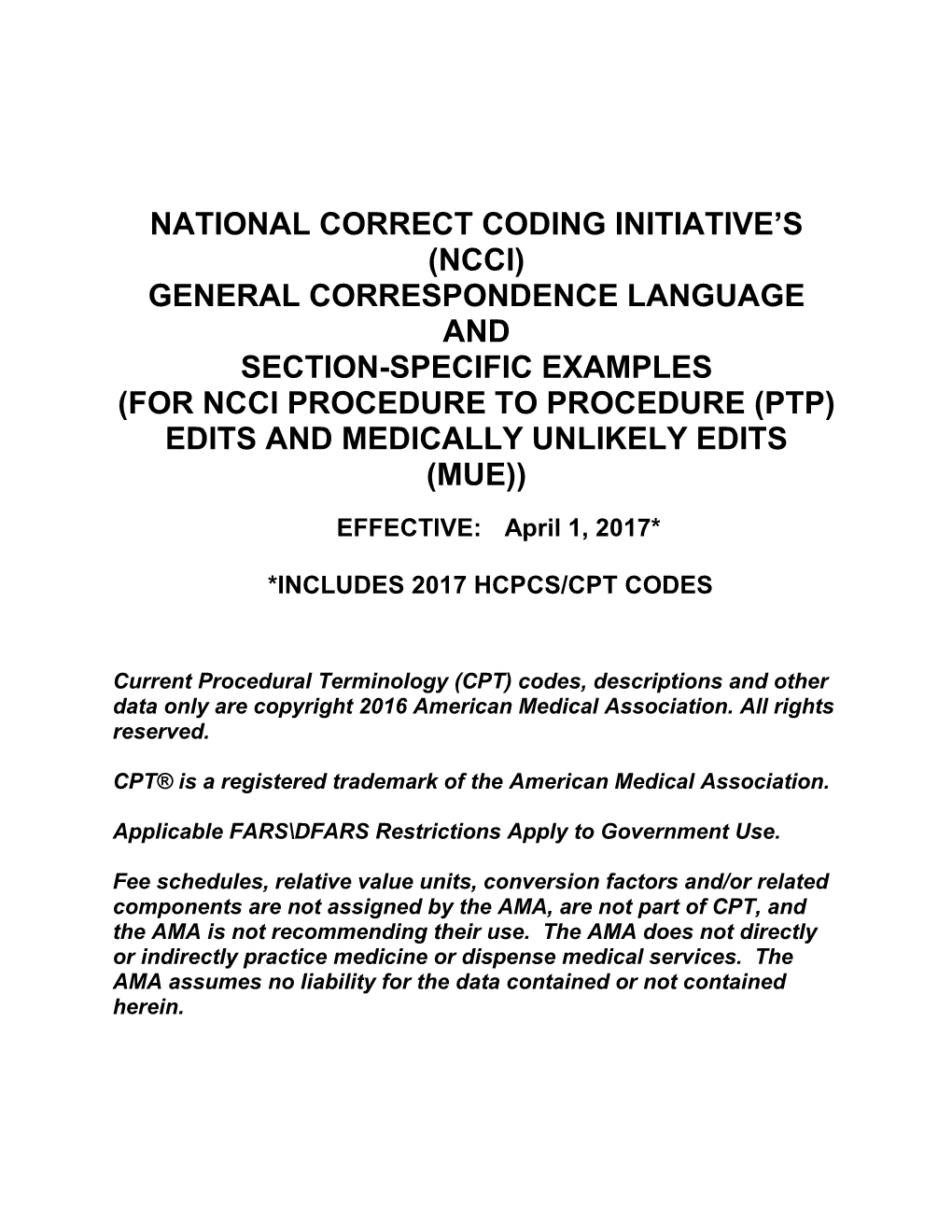 National Correct Coding Initiative's (Ncci) General