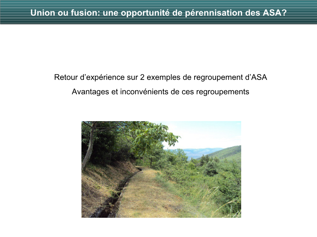 Une Opportunité De Pérennisation Des ASA?