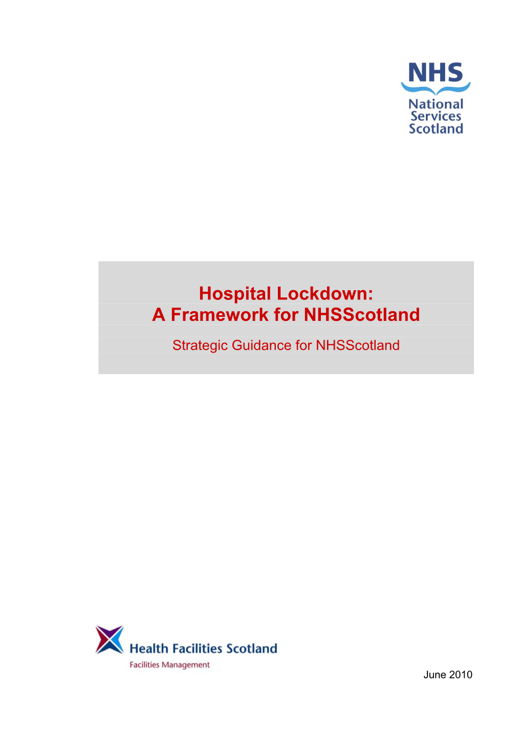 Hospital Lockdown Guidance