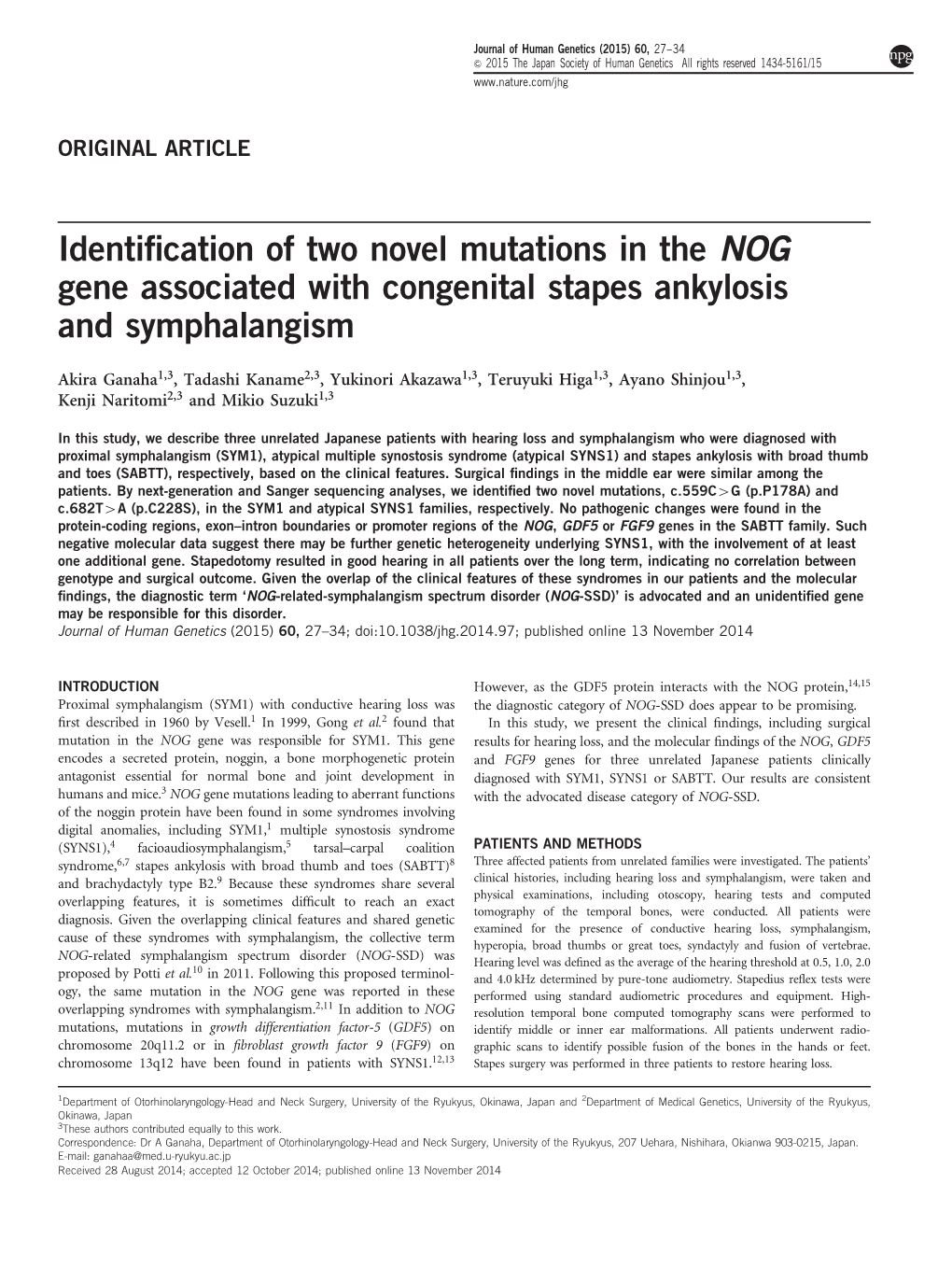 Identification of Two Novel Mutations in the NOG Gene Associated With