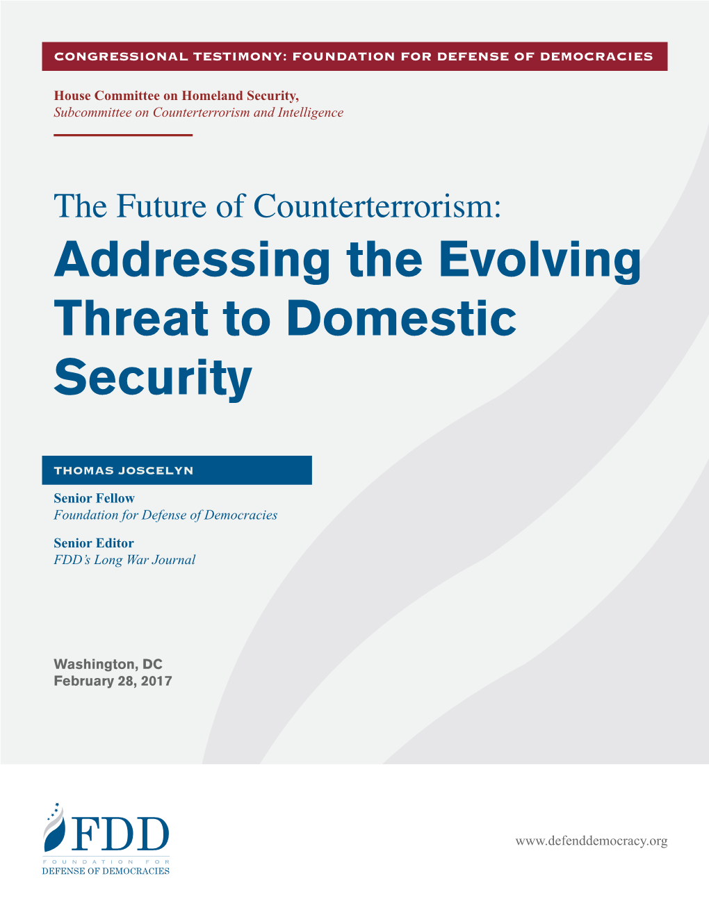 Addressing the Evolving Threat to Domestic Security