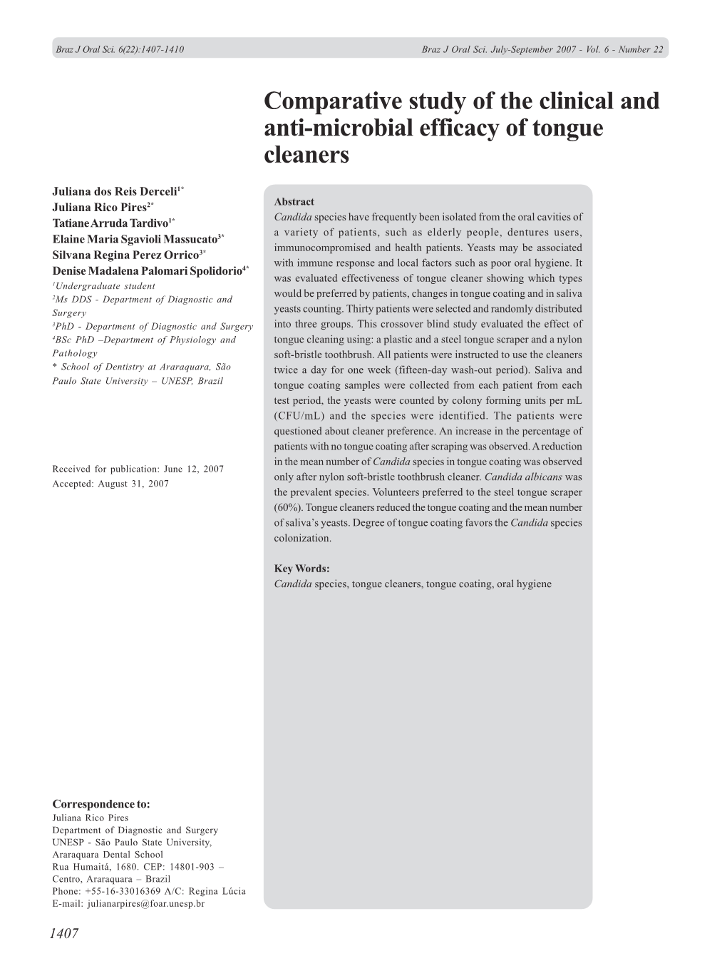 Comparative Study of the Clinical and Anti-Microbial Efficacy of Tongue Cleaners