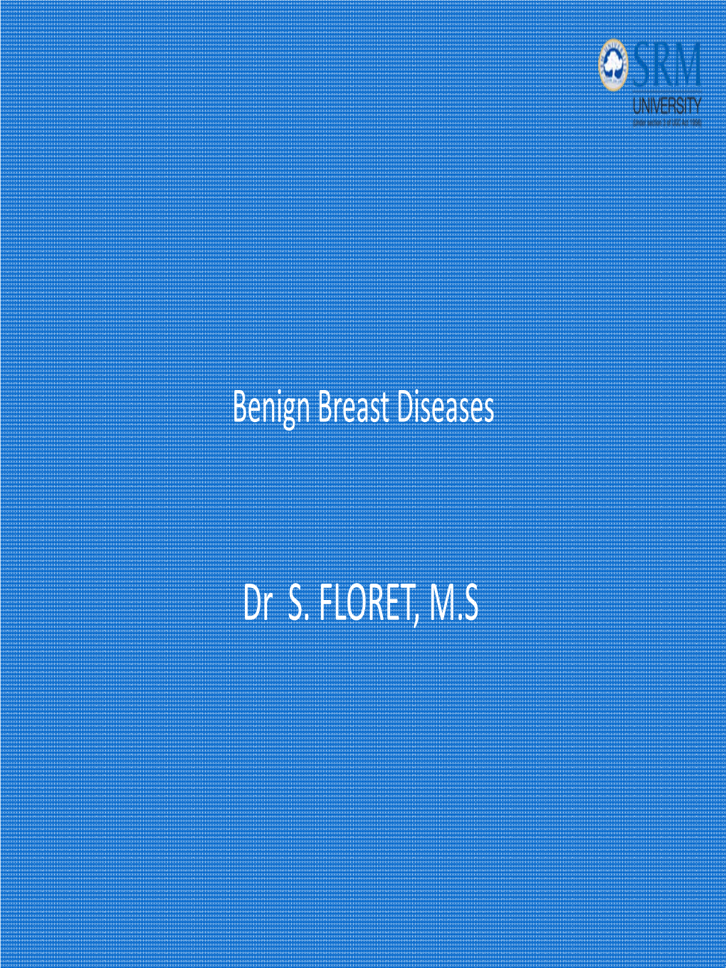 Benign Breast Diseases