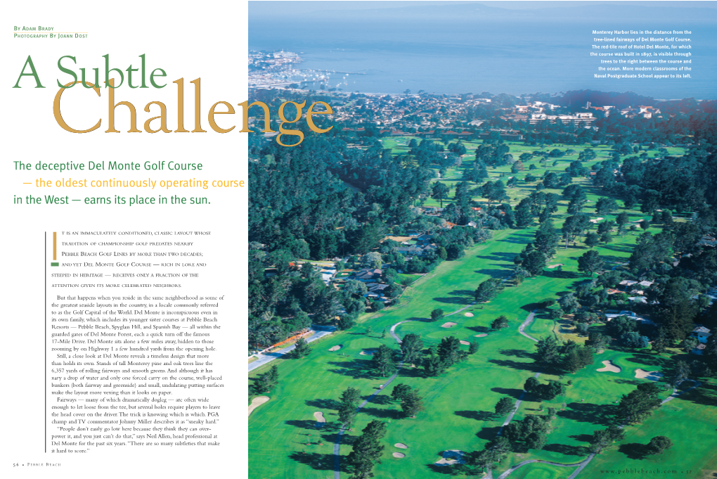 The Deceptive Del Monte Golf Course — the Oldest Continuously Operating Course in the West — Earns Its Place in the Sun