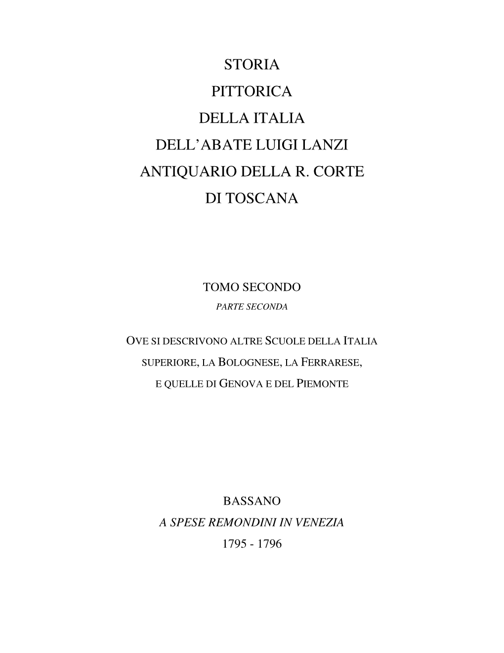 Storia Pittorica Della Italia Dell'abate Luigi Lanzi