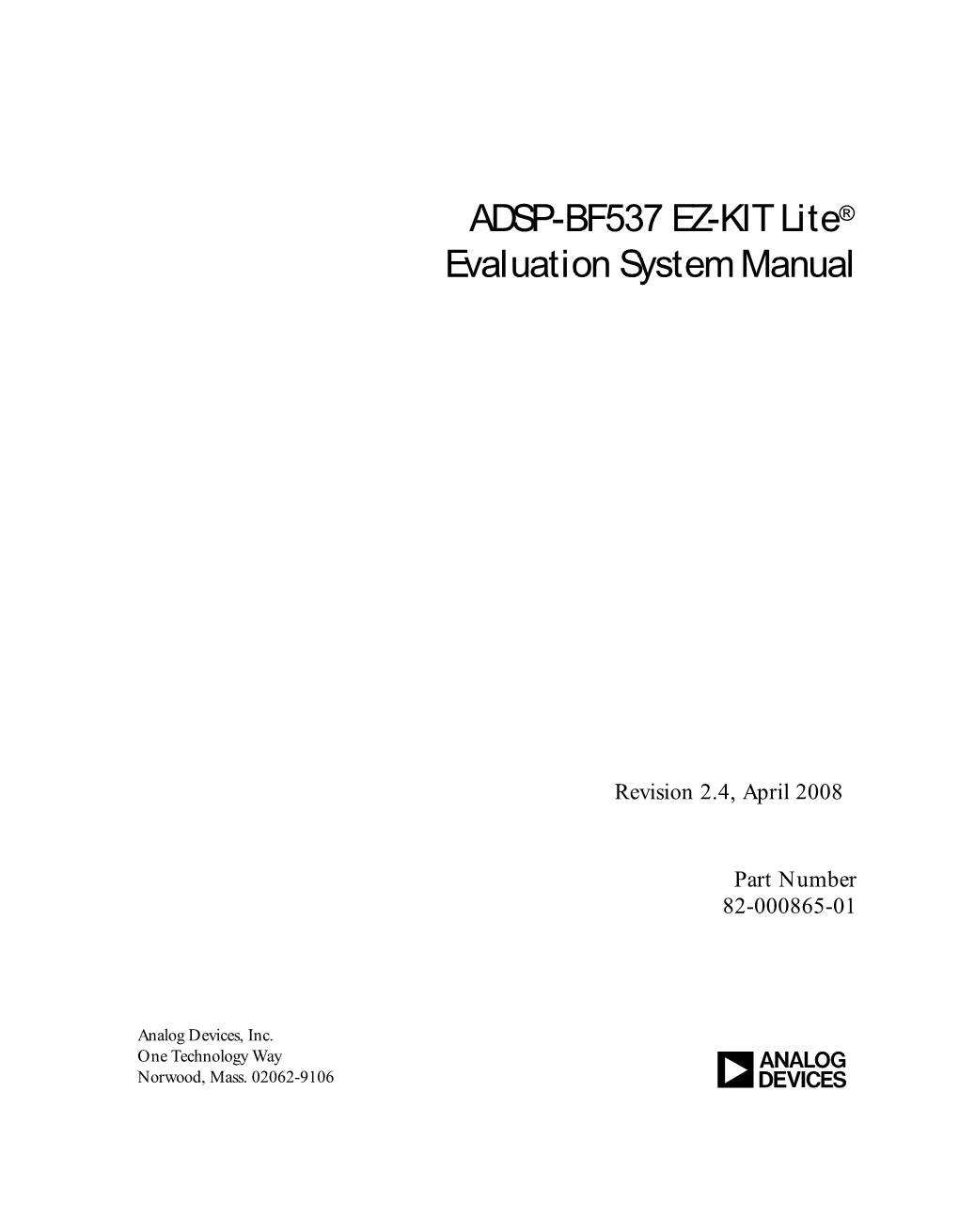ADSP-BF537 EZ-KIT Lite® Evaluation System Manual