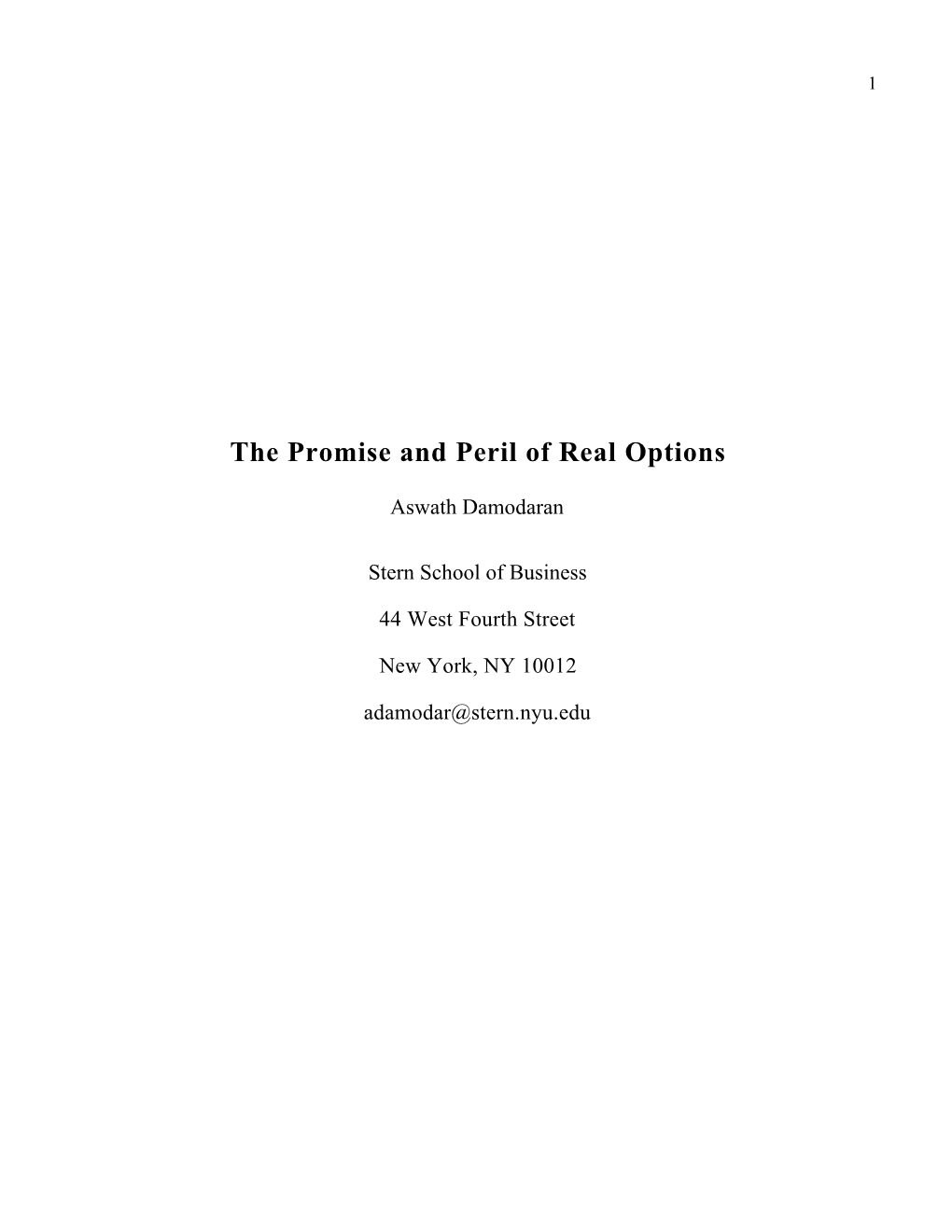 The Promise and Peril of Real Options