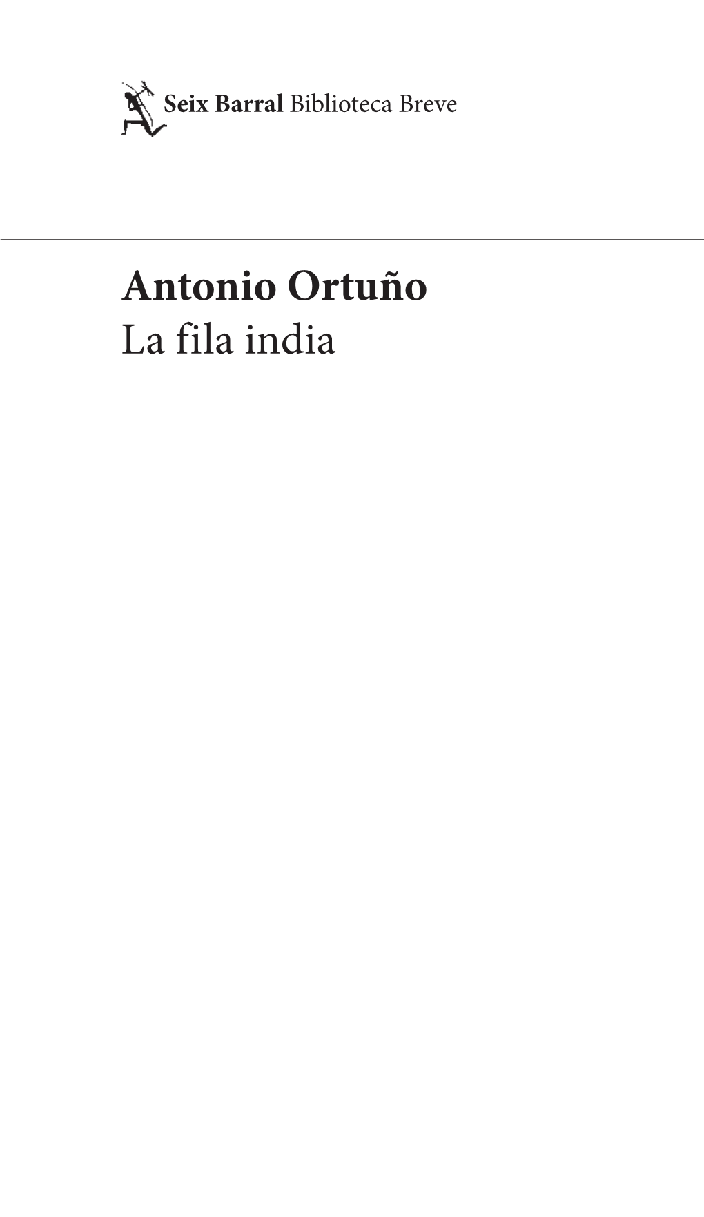 Antonio Ortuño La Fila India