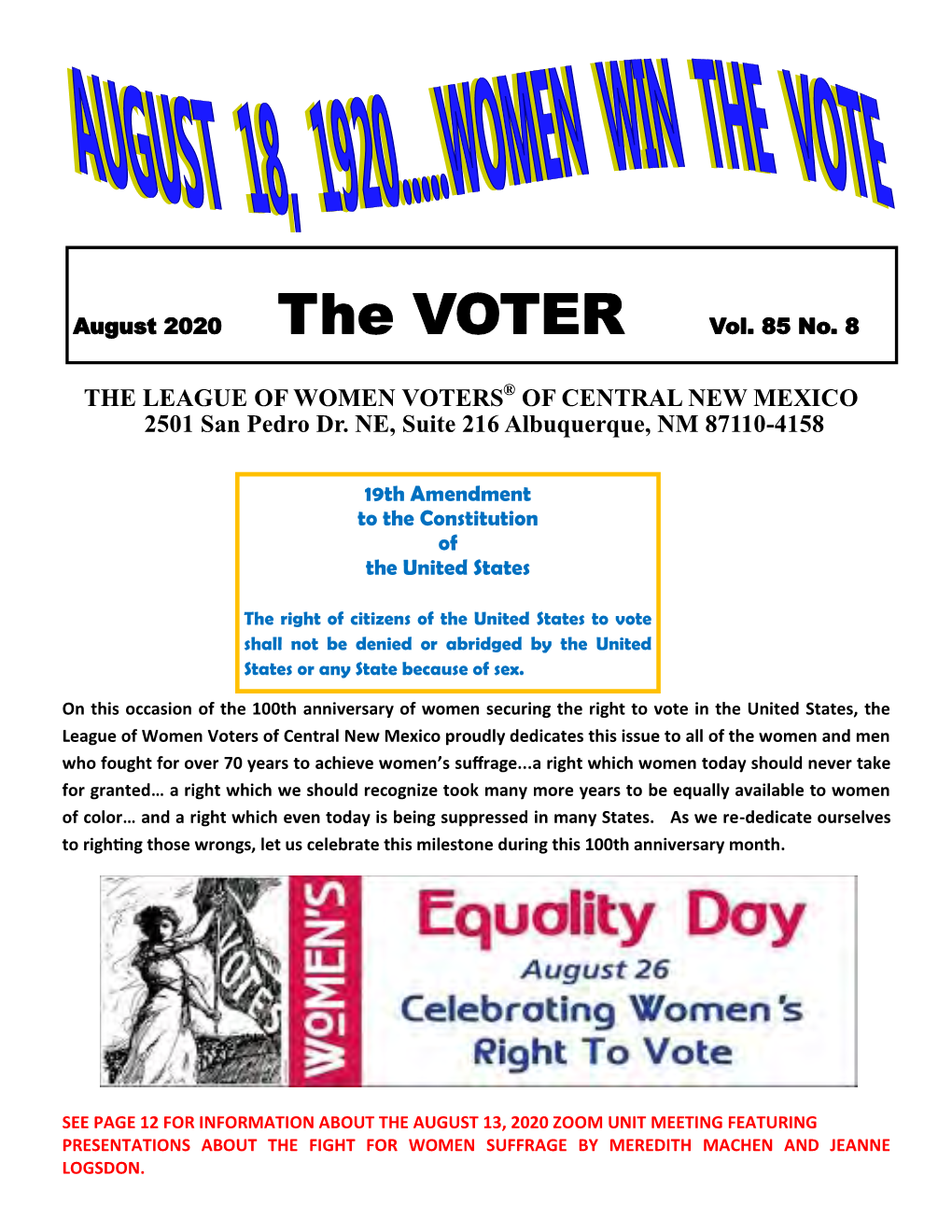 THE LEAGUE of WOMEN VOTERS® of CENTRAL NEW MEXICO 2501 San Pedro Dr. NE, Suite 216 Albuquerque, NM 87110-4158