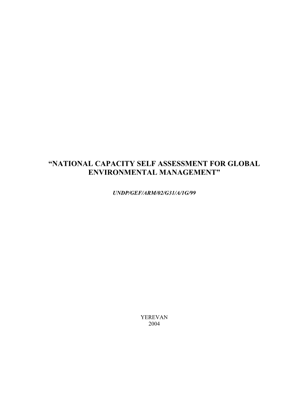 “National Capacity Self Assessment for Global Environmental Management”