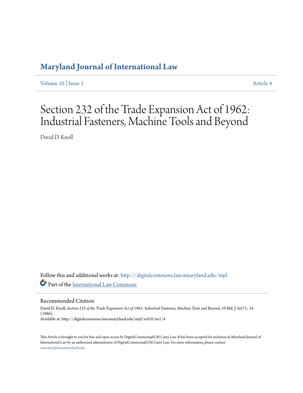 Section 232 of the Trade Expansion Act of 1962: Industrial Fasteners, Machine Tools and Beyond David D