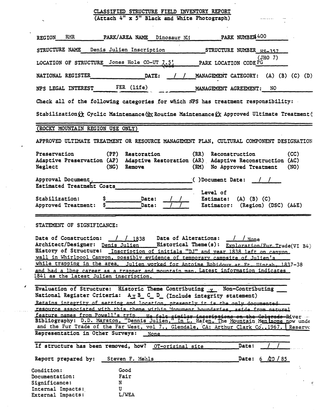 Denis Julien Inscription ____ STRUCTURE NUMBER (JHO 7) LOCATION of STRUCTURE Jones Hole CO-UT 7.5' PARK LOCATION CODEPG