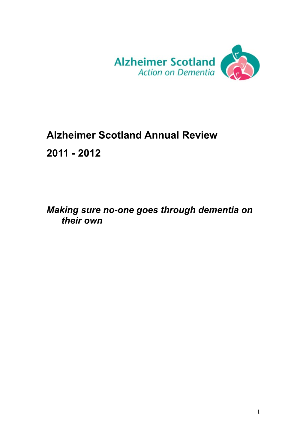 LARGE PRINT Alzheimer Scotland Annual Review 2010 - 2011