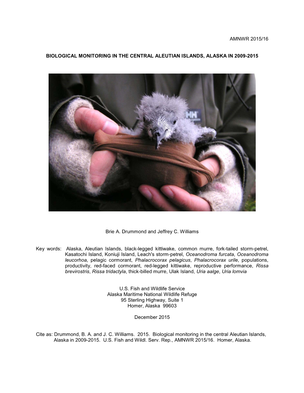 Biological Monitoring in the Central Aleutian Islands, Alaska in 2009-2015