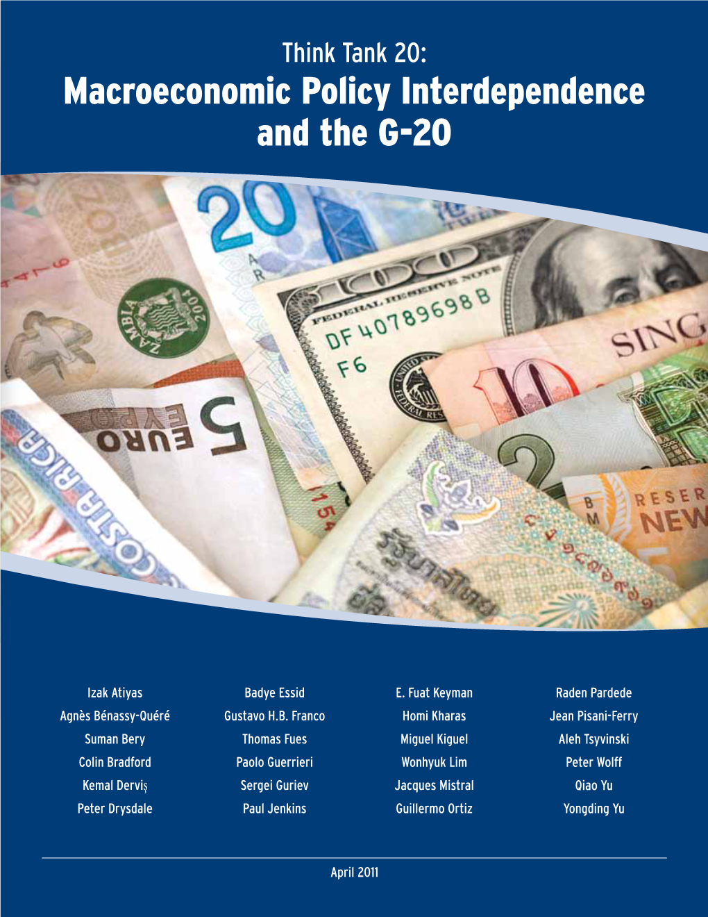 Macroeconomic Policy Interdependence and the G-20