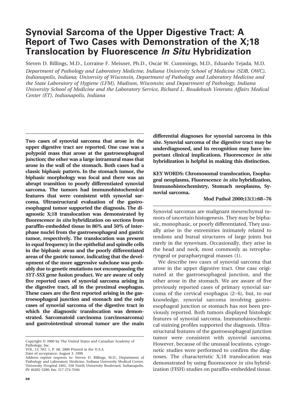 Synovial Sarcoma of the Upper Digestive Tract: a Report of Two Cases with Demonstration of the X;18 Translocation by Fluorescence in Situ Hybridization Steven D