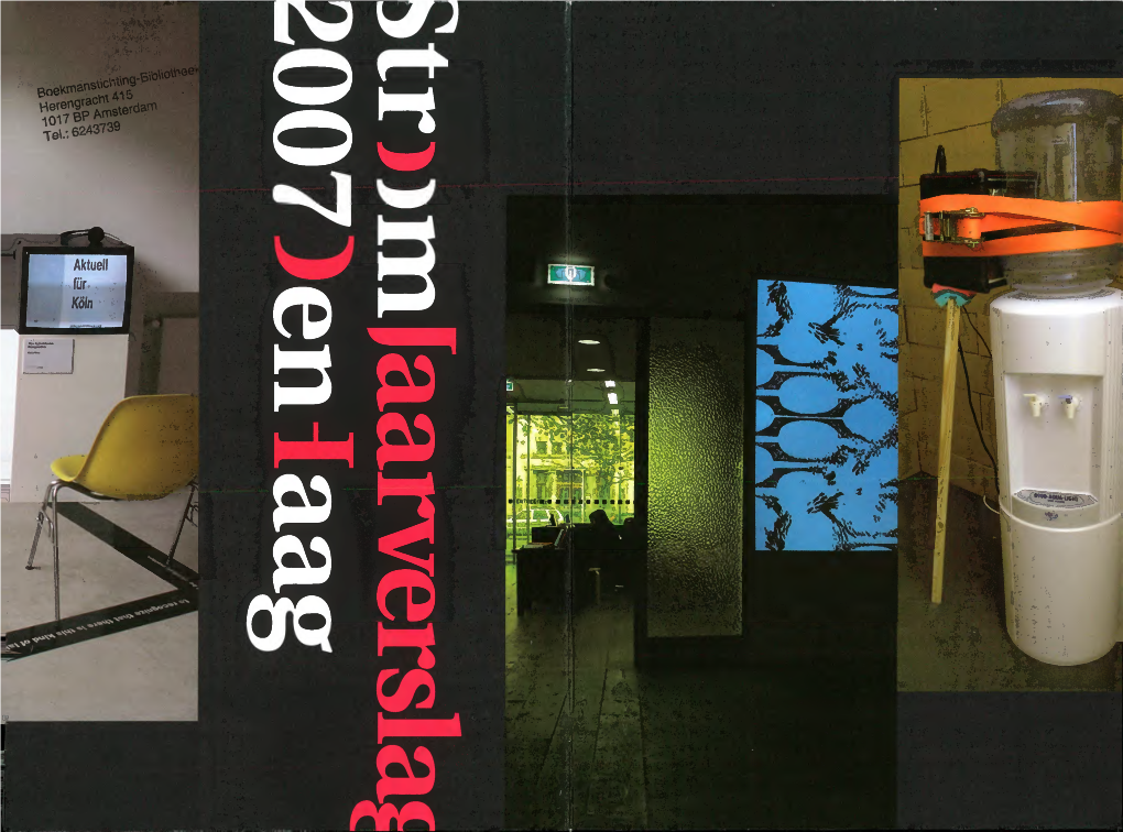 Haagse Kunst En Kunstenaars 56 Subsidies 62 Documenta- Tie 63 Ateliers 65 Stimulerende Activiteiten