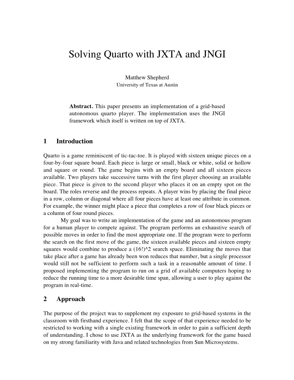 Solving Quarto with JXTA and JNGI