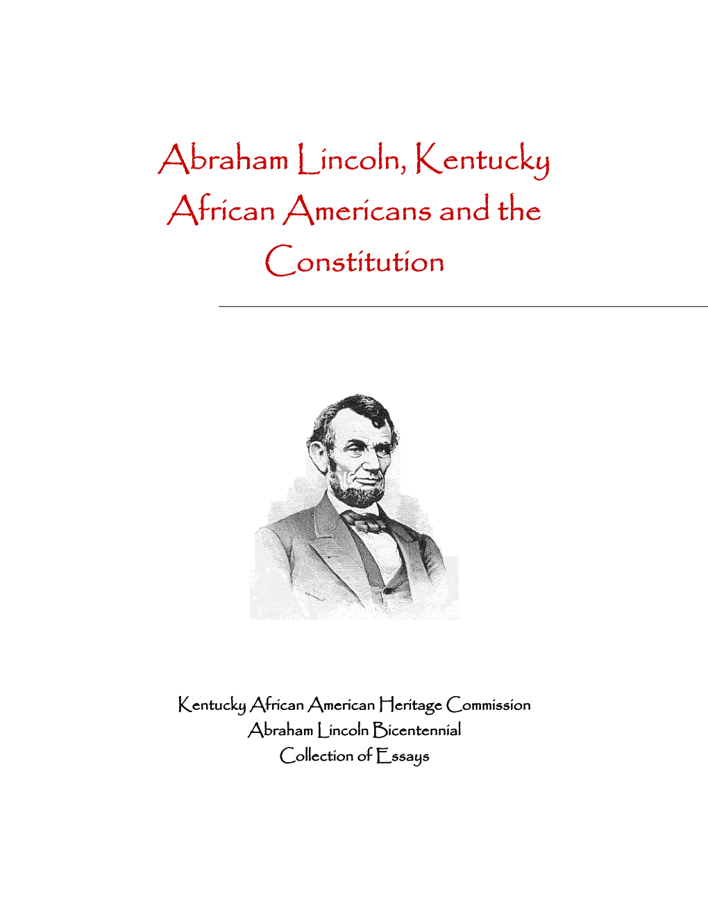 Abraham Lincoln, Kentucky African Americans and the Constitution