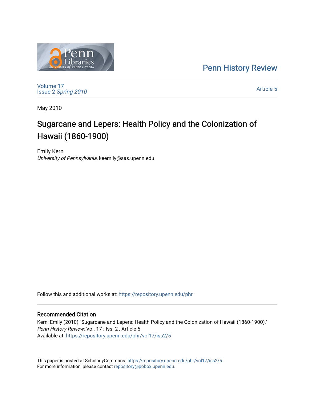 Sugarcane and Lepers: Health Policy and the Colonization of Hawaii (1860-1900)