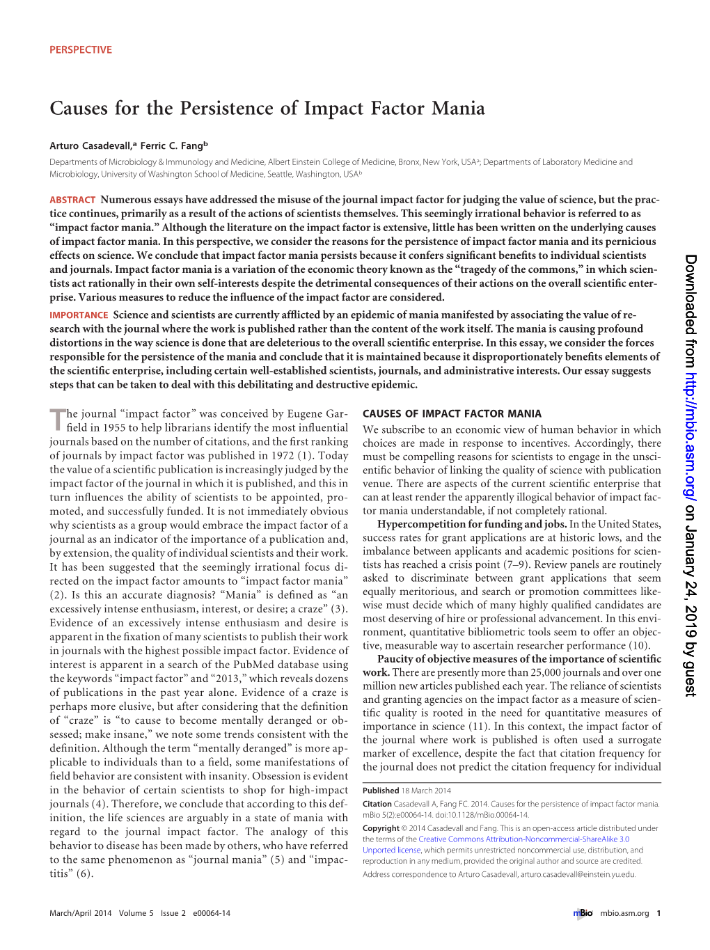 Causes for the Persistence of Impact Factor Mania