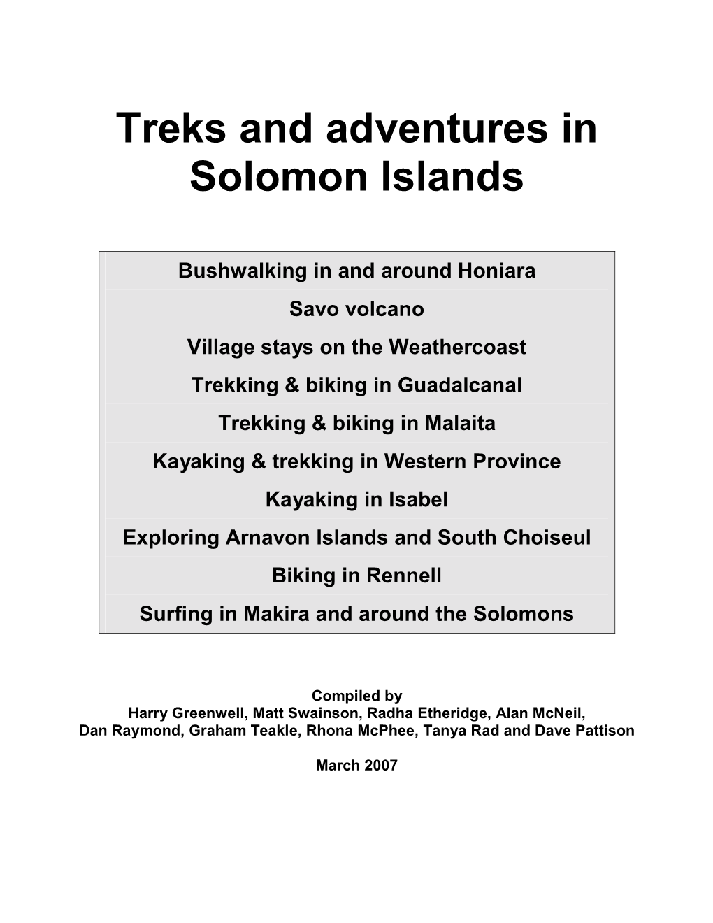 Treks and Adventures in Solomon Islands