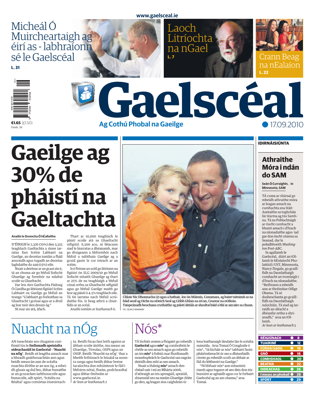 17 Meán Fómhair, 2010 1 NUACHT NÁISIÚNTA Nuacht “Tá Seans Na Nóg