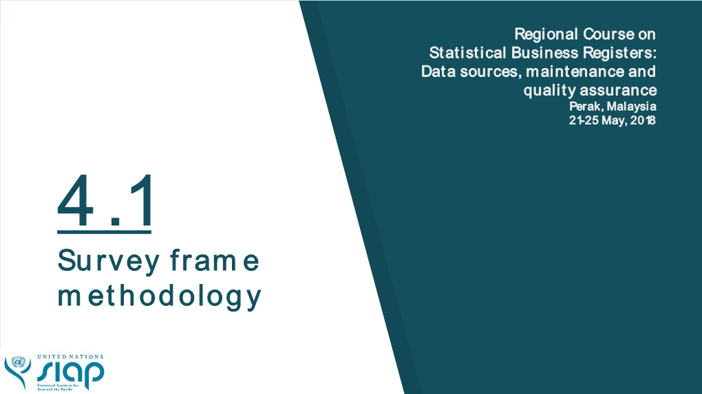 5.1 Survey Frame Methodology