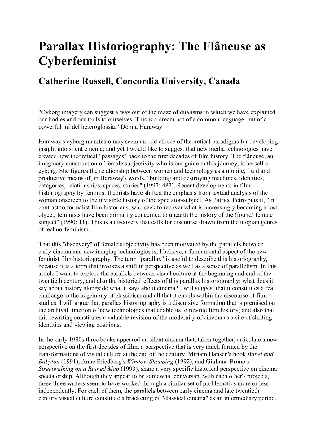 Parallax Historiography: the Flâneuse As Cyberfeminist Catherine Russell, Concordia University, Canada