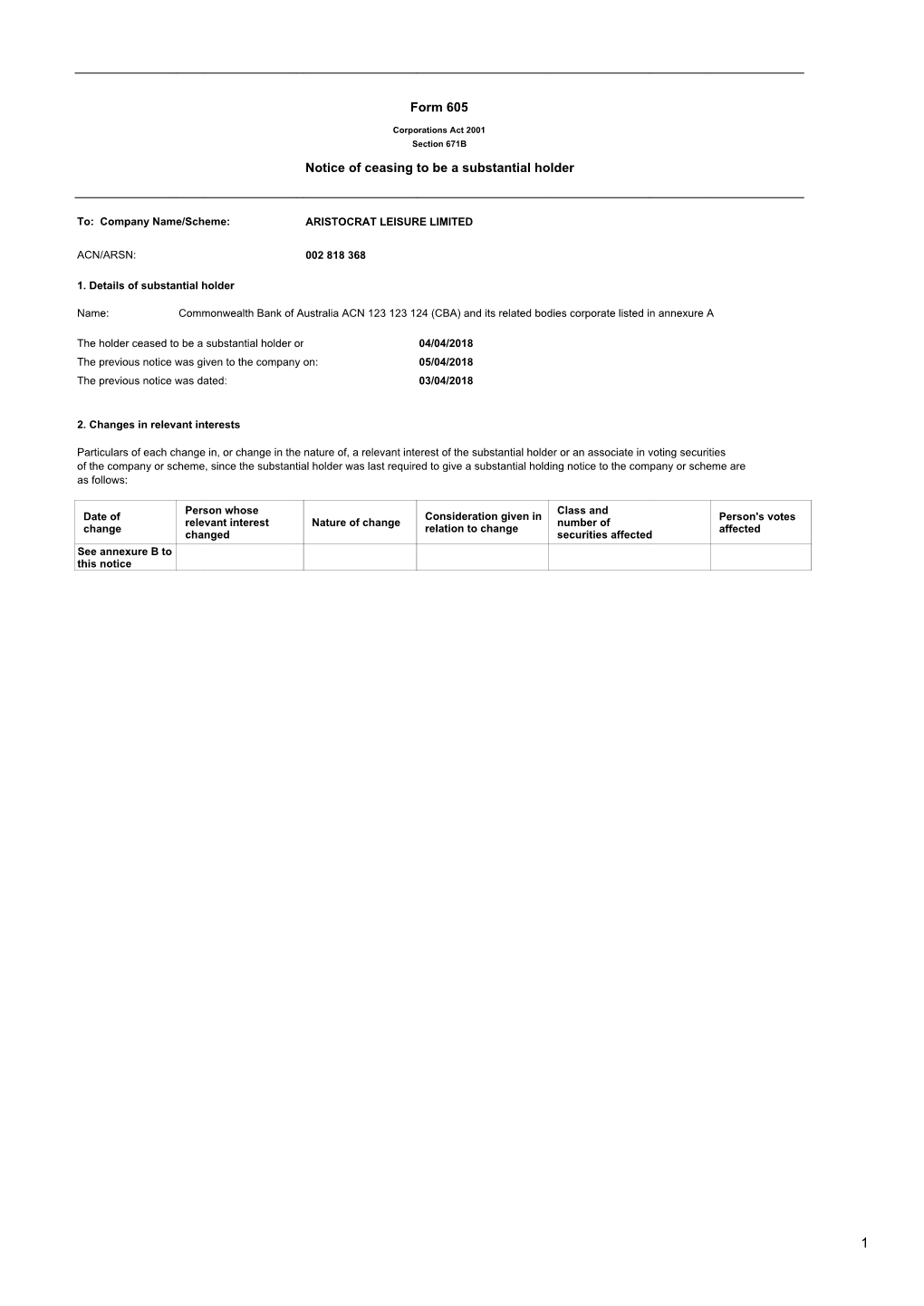 Form 605 Notice of Ceasing to Be a Substantial Holder